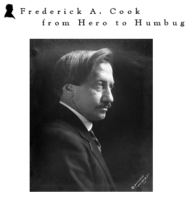 Frederick A. Cook: Hero to Humbug